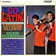 CATERINA VALENTE, SILVIO FRANCESCO / Go Latin!